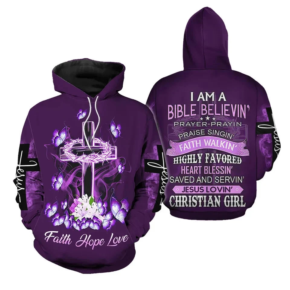 I Am A Christian Girl Hoodie Shirt Full Size S-5XL